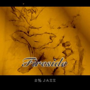 Fireside (feat. Tim AuBuchon)