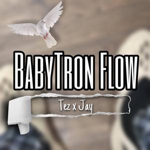 BabyTron Flow (feat. Five Star Jay)