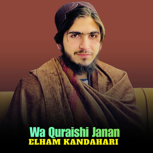 Wa Quraishi Janan