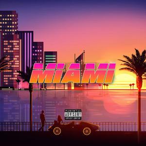 Miami (feat. ElDiez10 & Bach24)