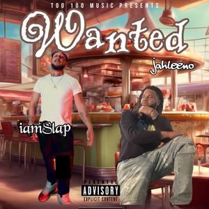 Wanted (feat. IamSlap)