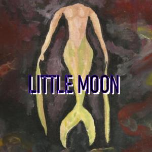 LITTLE MOON