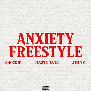 Anxiety Freestyle