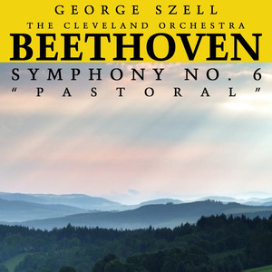 Symphony No. 6 in F Major, Op. 68 "Pastoral": V. Allegretto - Hirtengesang. Frohe und dankbare Gefuhle nach dem sturm (Shepherd's song, gladsome and thankful feelings after the storm)