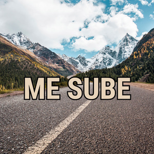me sube