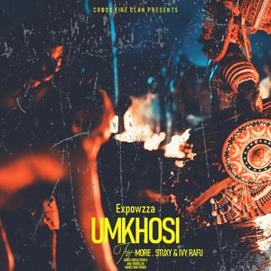 UMKHOSI (feat. MORE , Ivy Rafu & Stuxy - Prod by Zuesmixedit)