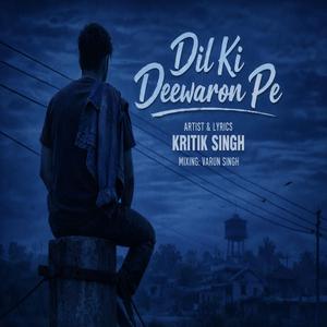 Dil Ki Deewaron Pe (1.01)