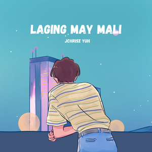 Laging May Mali