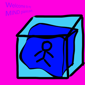 Welcome to my MIND piano party
