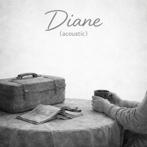 Diane (Acoustic)
