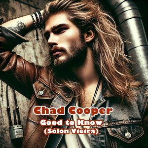 Chad Cooper - Good to Know
