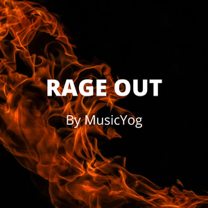Rage out