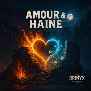 Amour & Haine
