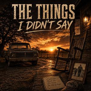 Things I Didn’t Say