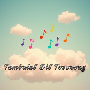 Tambalut Dit Tosonong