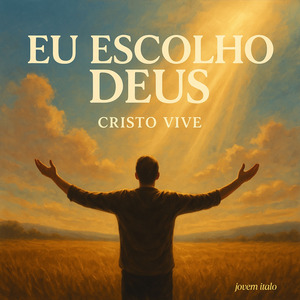Eu Escolho DEUS