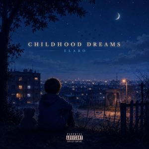 Childhood Dreams