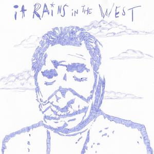 It Rains In The West (feat. ayvuh)