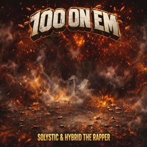100 On Em (feat. Solystic)