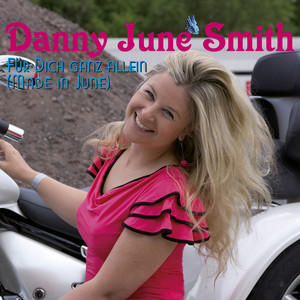 Made in June (Für dich ganz allein)