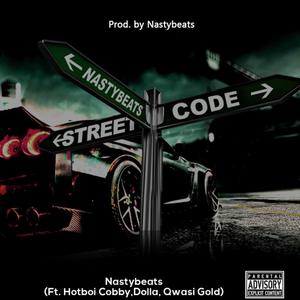 Street-Code (feat. Dolla, Qwasi Gold, Hotboi Cobby & Bra Chief)