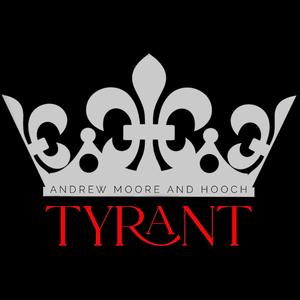 Tyrant