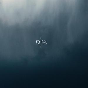 Replace (feat. Gabi Carral)