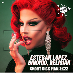 Short Dick Man 2k22 (Extended Mix)