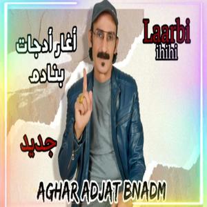 Aghar Adjat Bnadm