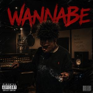 Wannabe (feat. MwgLuhD)