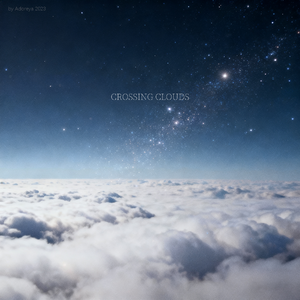 穿云 - Crossing Clouds