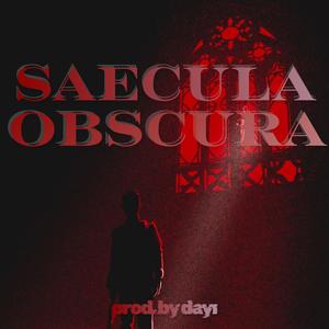 Saecula Obscura
