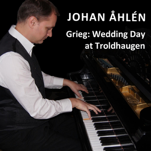 Grieg: Wedding Day at Troldhaugen