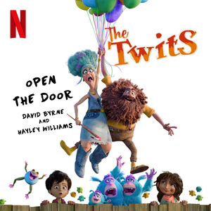 Open The Door (from the Netflix Film "The Twits")