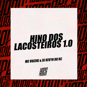 Hino dos Lacosteiros 1.0