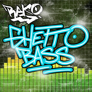 Ghetto Bass
