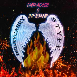 Paradiso o Inferno (feat. DebbyCarry)