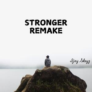 Stronger Remake