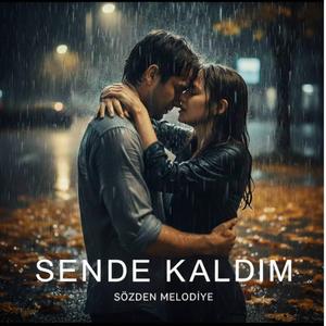 Sende Kaldım
