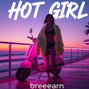Hot Girl (Sports Bra Anthem Mix)