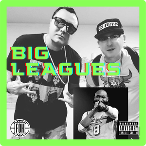 Big Leagues [Radio Edit]
