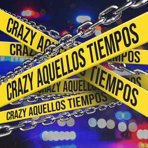 Crazy Aquellos Tiempos
