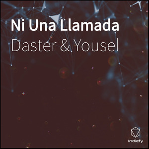 Ni Una Llamada (feat. Daster, Sebatros & Yiyo & Jayto)