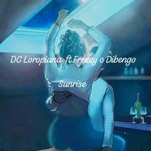 SUNRISE (feat. DC Loropiana & Freezy O Dibengo)