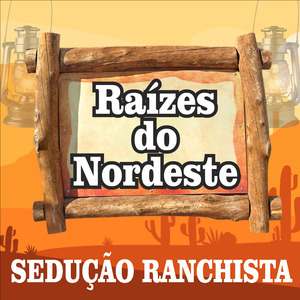 Raízes do Nordeste