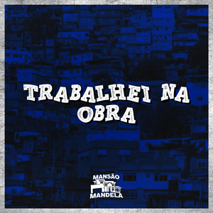 Trabalhei na Obra