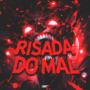 RISADA DO MAL