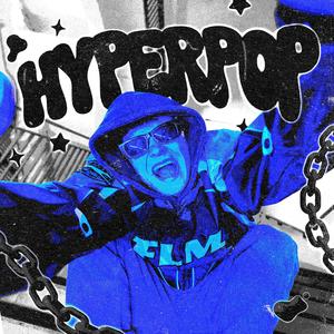 HYPERPOP