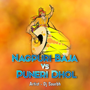 Nagpuri Baja vs Puneri Dhol