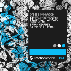 Highjacker (Bryan Kearney & Liam Melly Remix)
